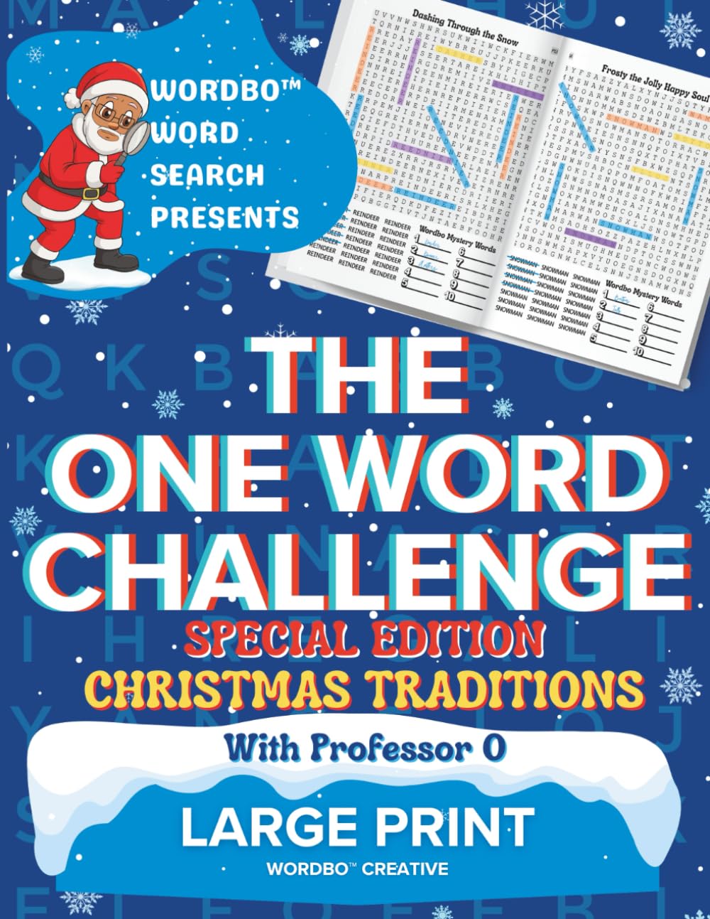 Wordbo™ Word Search Presents: The One Word Challenge – CHRISTMAS TRADITIONS with Professor O: (SPECIAL EDITION)