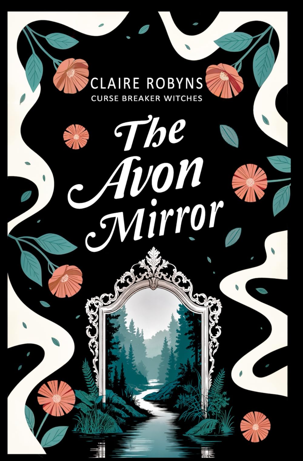 The Avon Mirror (Curse Breaker Witches)