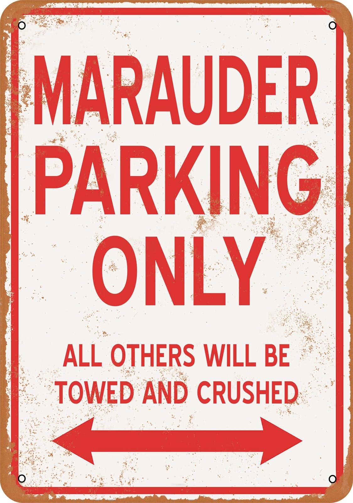 Metal Sign - MARAUDER PARKING ONLY - Vintage Look home decor
