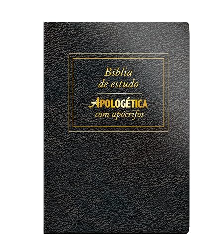 Bíblia Apologética com apócrifos - Luxo Preta
