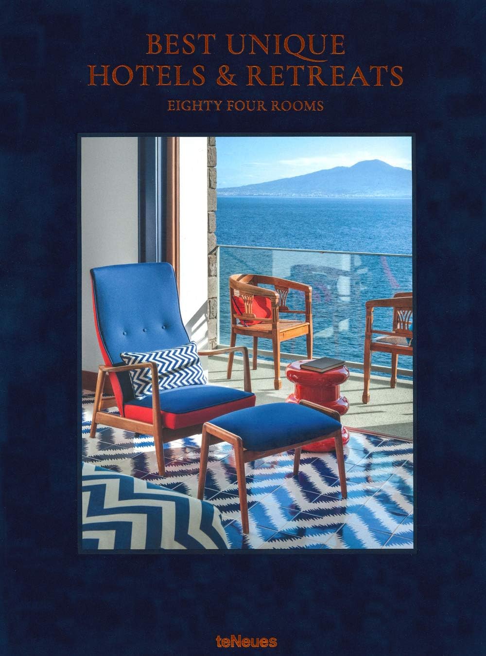 Best Unique Hotels & Retreats: Eighty Four Rooms Hardcover – Illustrated, 21 Oct. 2019