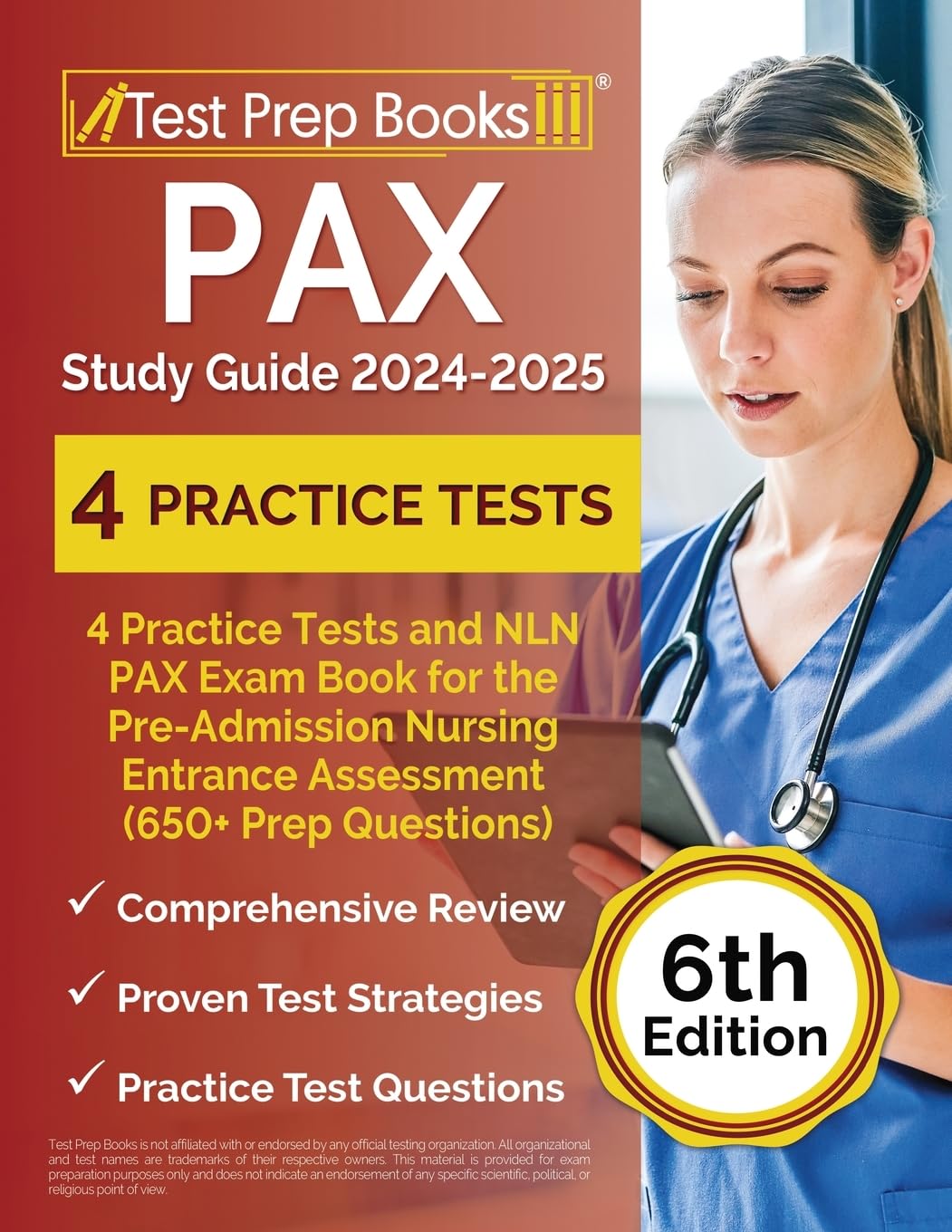 PAX Study Guide: Practice Tests and NLN PAX Exam Book for the Pre-Admission Nursing Entrance Assessment: [6th Edition]