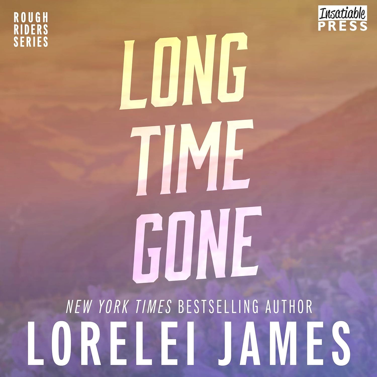 Long Time Gone Rough Riders, Book 16.5 (Audible Audio