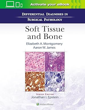 Differential Diagnoses in Surgical Pathology: Soft Tissue and Bone-Wow! eBook