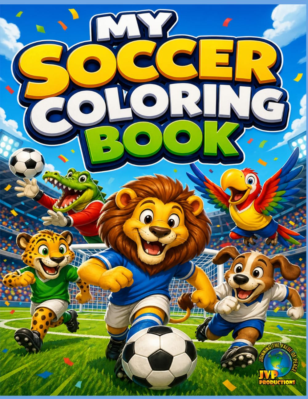 My Soccer Coloring Book: Cute Animal Football Players and Stadium Scenes for Kids, Toddlers, and Sports Fans