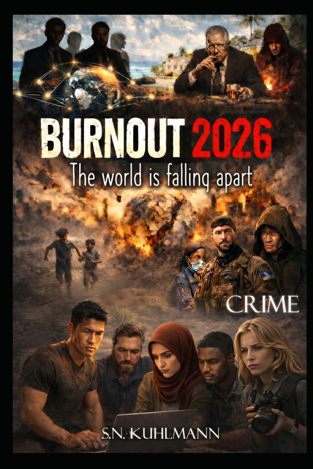 Burnout 2026: The world is falling apart