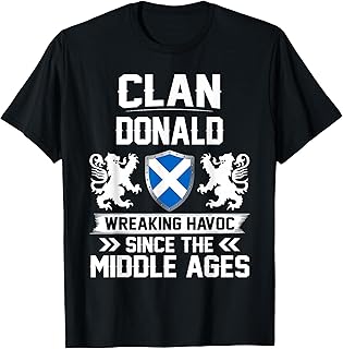 Clan Donald Scottish Family Clan Scotland wreaking havoc mz T-Shirt