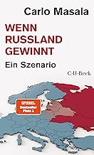 Wenn Russland gewinnt: Ein Szenario