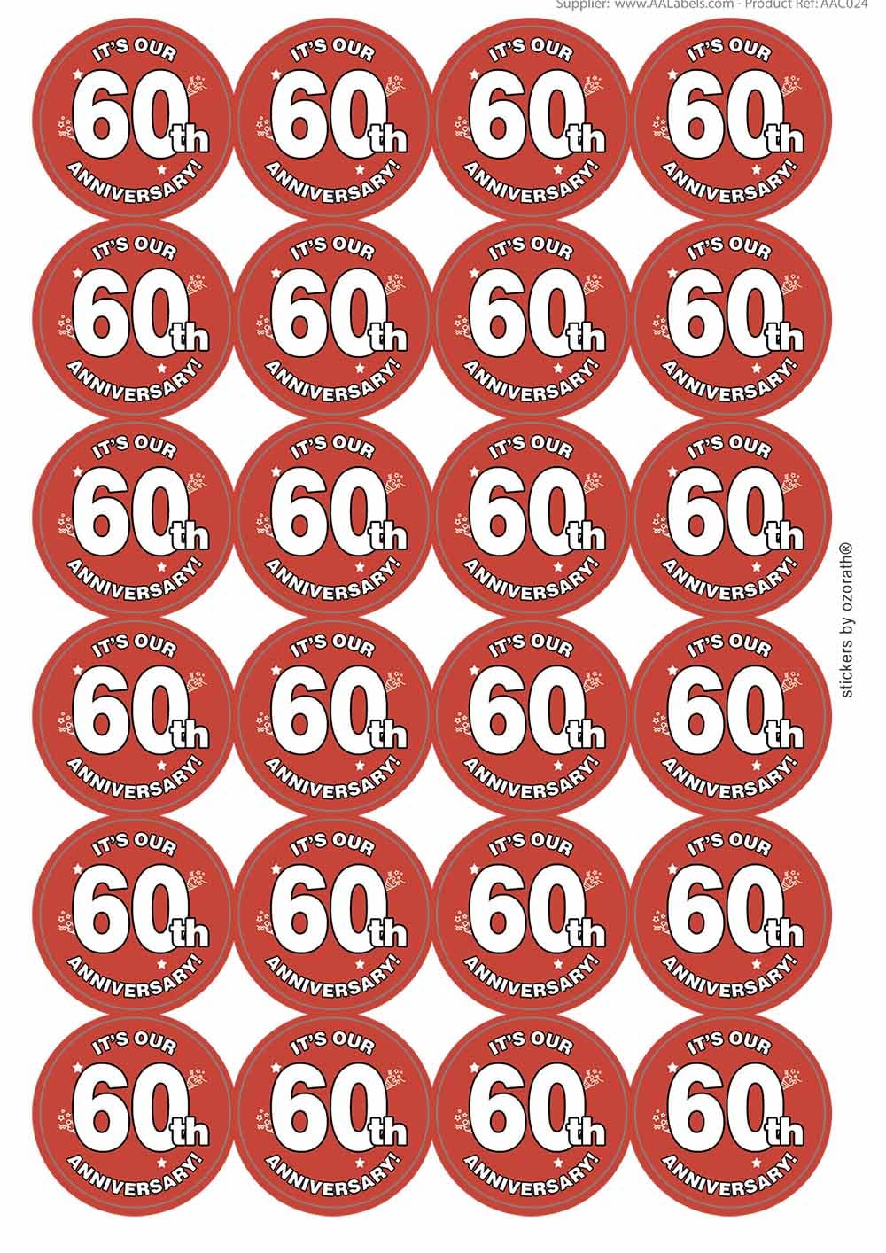 It's Our 60th Sixtieth Anniversary Circular Matt Paper Stickers A4 Sheet of 24 (Each Sticker is 45mm Diameter)