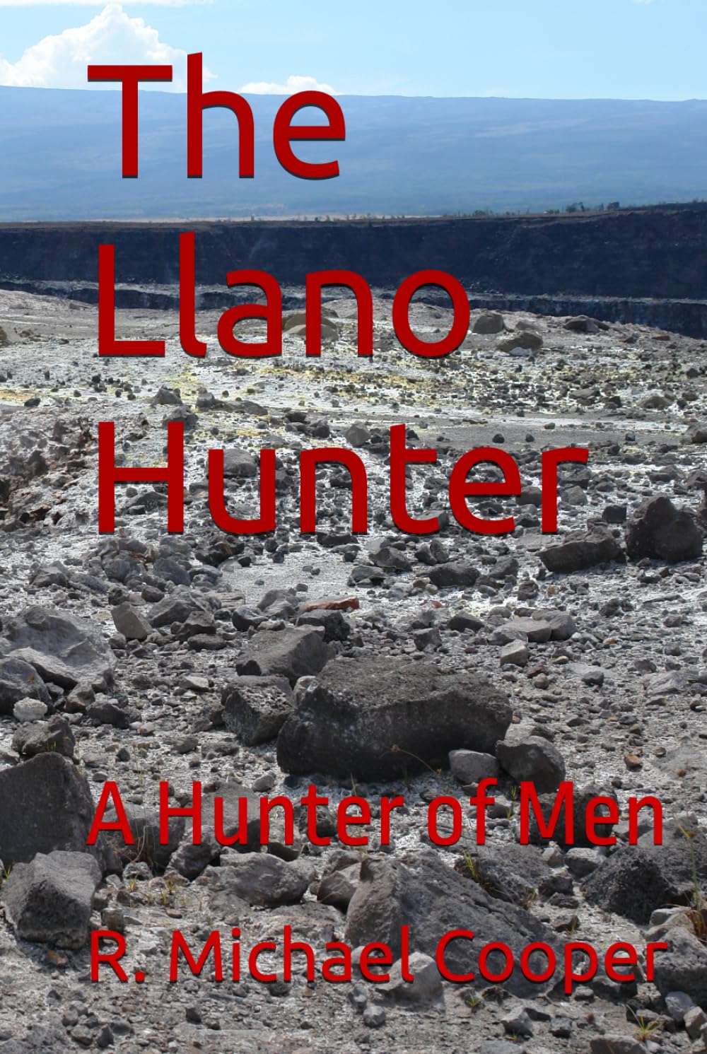 The Llano Hunter: A Hunter of Men