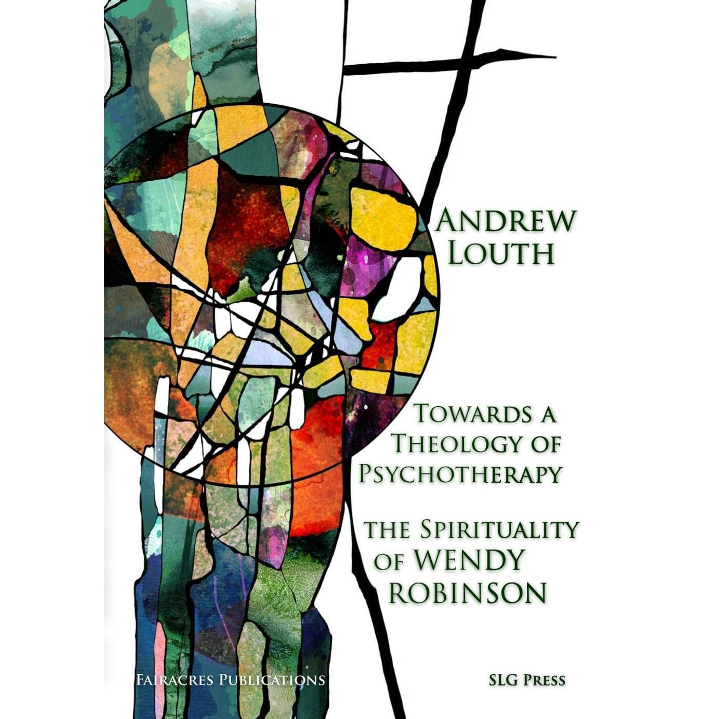Towards a Theology of Psychotherapy