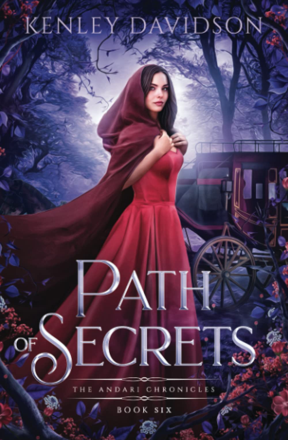 Path of Secrets: A Retelling of Little Red Riding Hood (The Andari Chronicles)