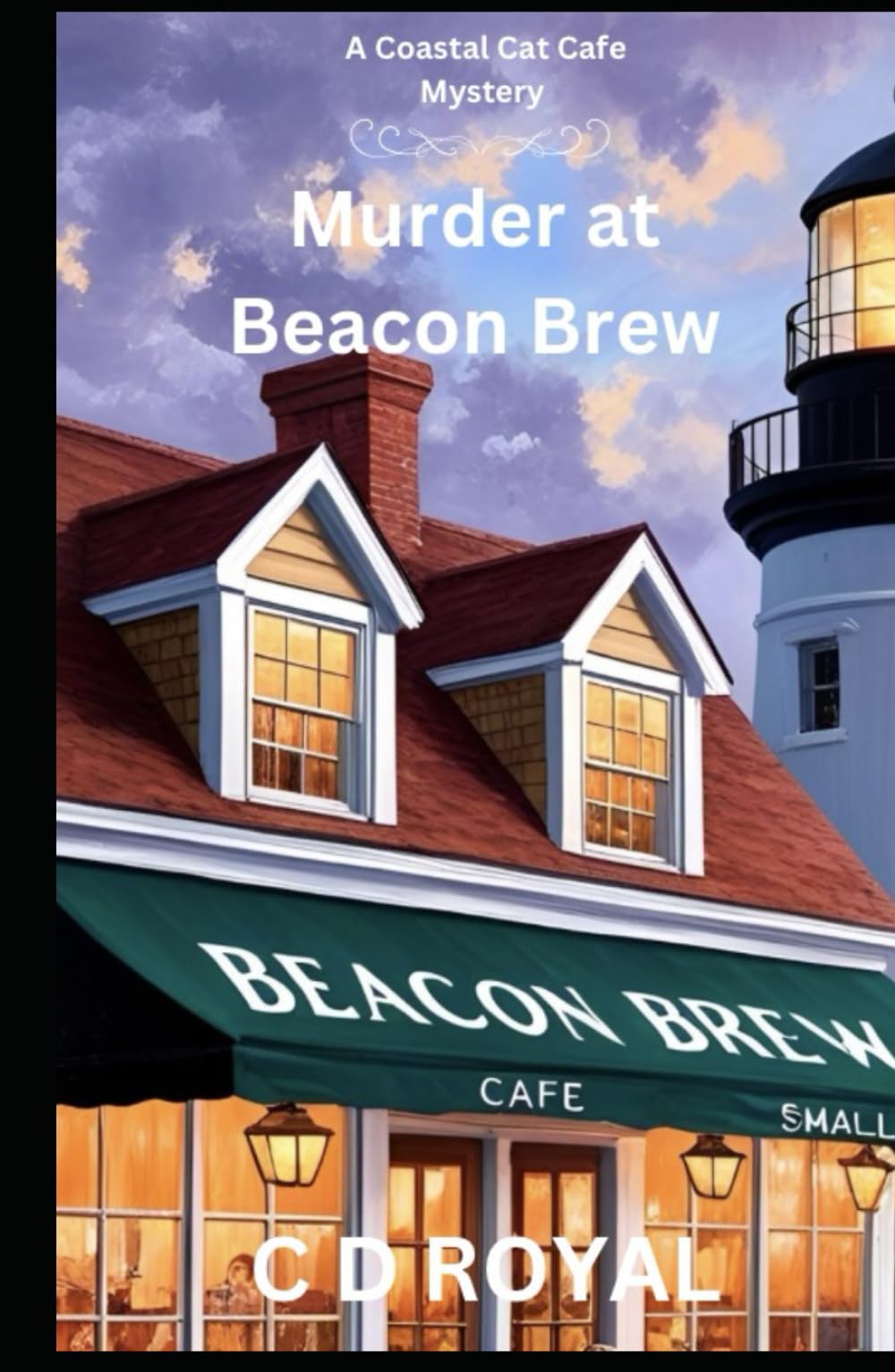 Murder at Beacon Brew: A Coastal Cat Café Mystery