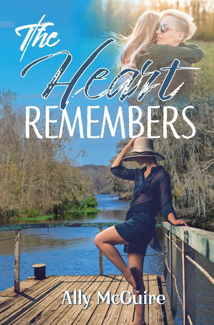 The Heart Remembers