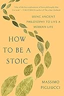 How to Be a Stoic cover