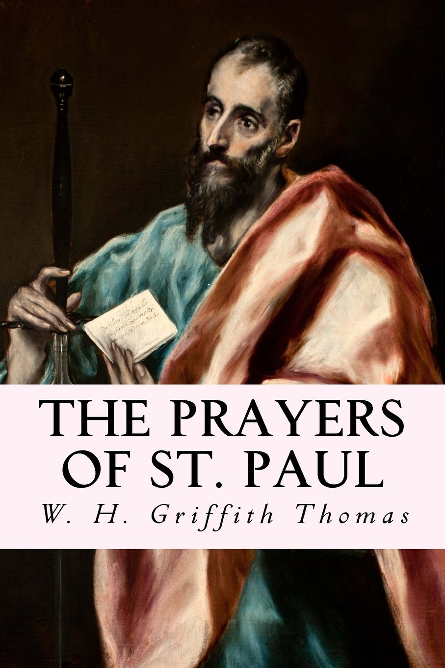 The Prayers of St. Paul