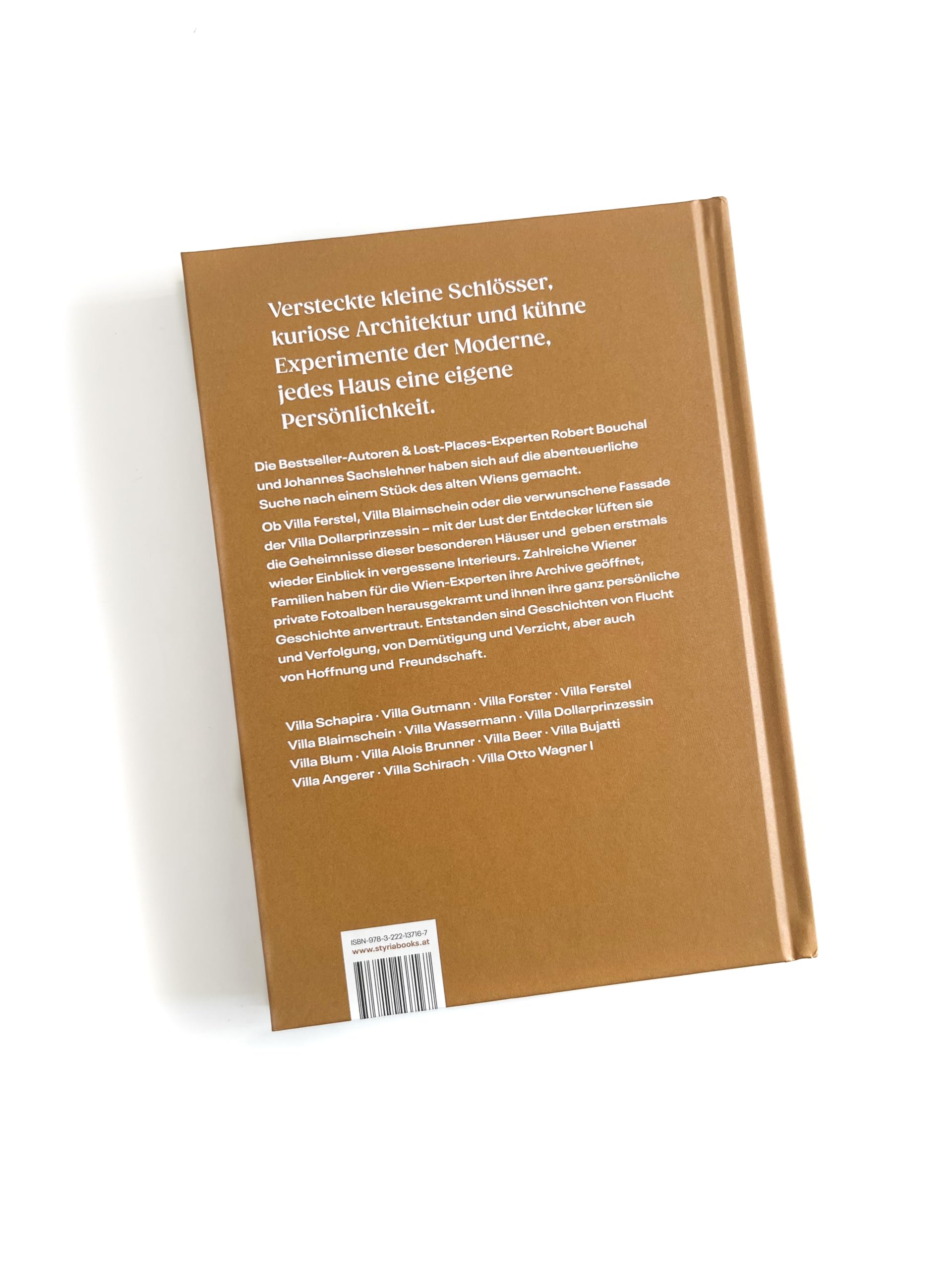 Wiener Villen und ihre Geheimnisse. Glanz und Glamour alter Zeiten (Wien und seine Geheimnisse)