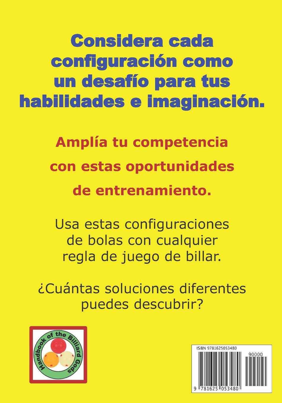Billar de carambola - Algunas acertijos y rompecabezas: Problemas y situaciones que mejorarán su análisis táctico y habilidades de juego