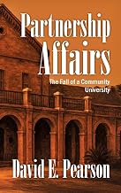 Partnership Affairs: The Fall of a Community University