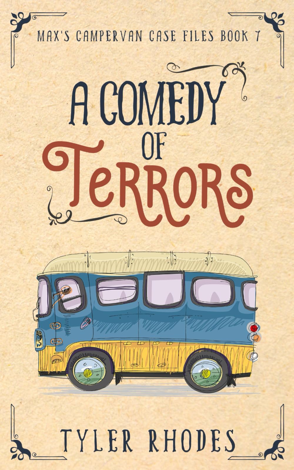 A Comedy of Terrors (Max's Campervan Case Files)