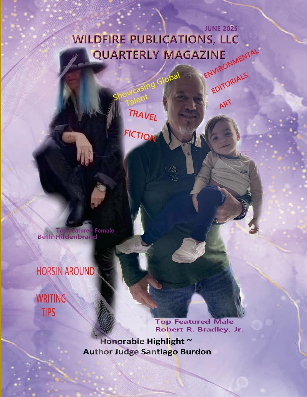 Wildfire Publications, LLC Quarterly Magazine June 2025 Edition