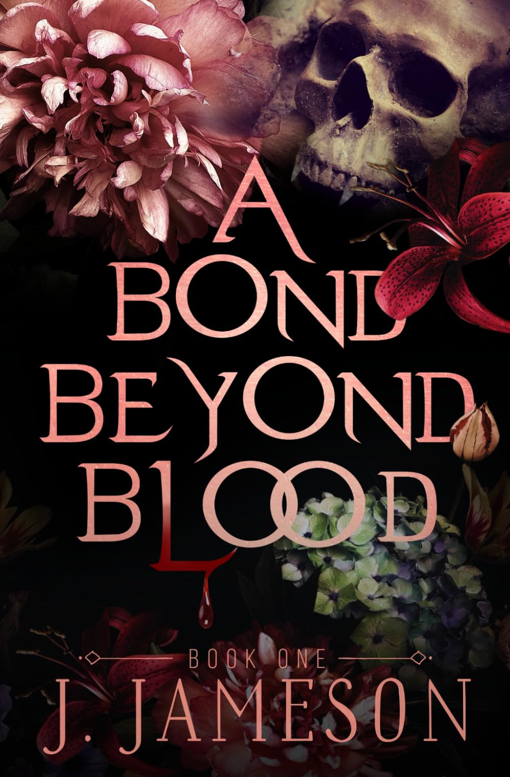 A Bond Beyond Blood: 1 (The Butcher's Daughter Trilogy)