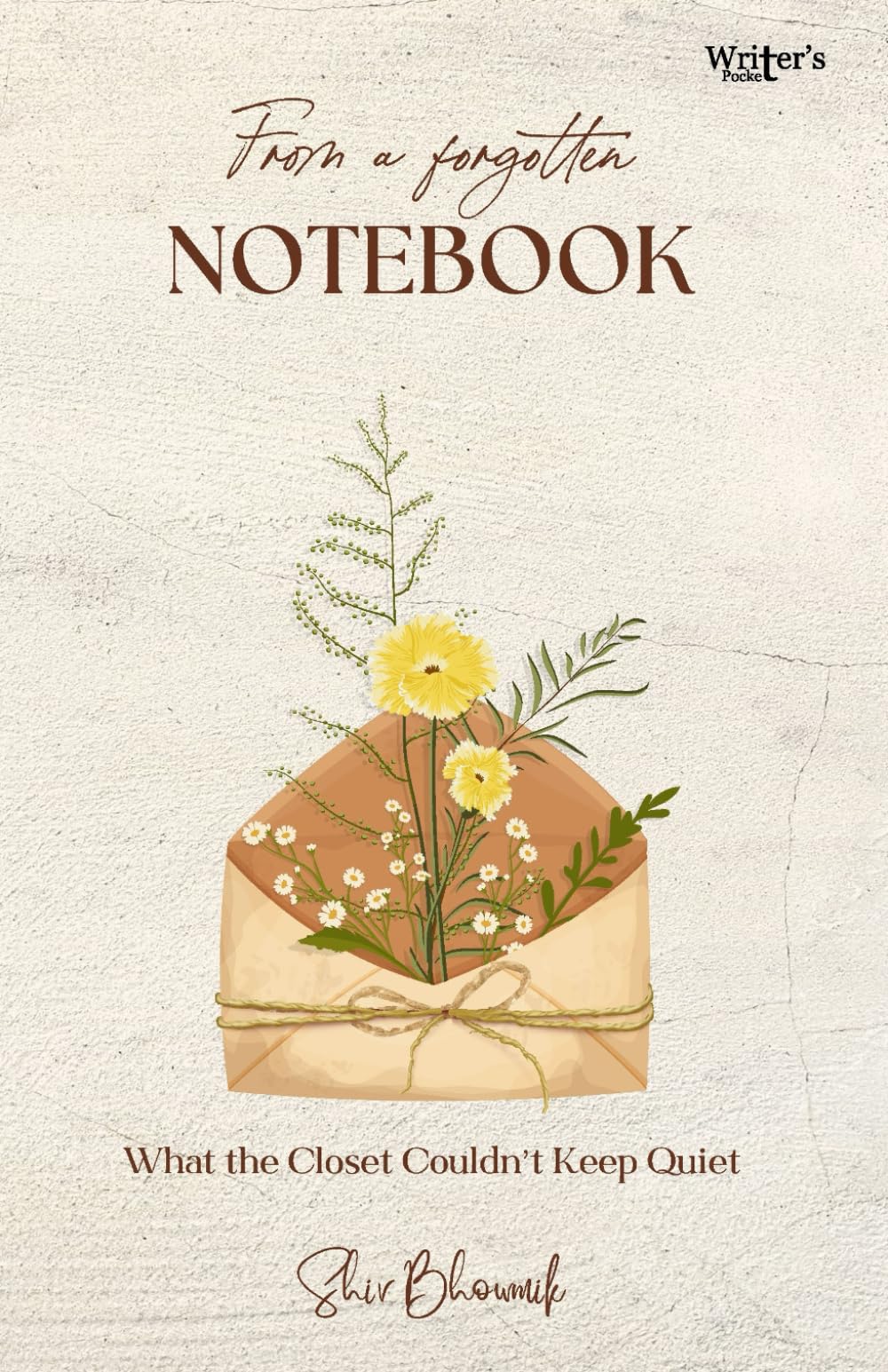 From a Forgotten Notebook: What the Closet Couldn’t Keep Quiet