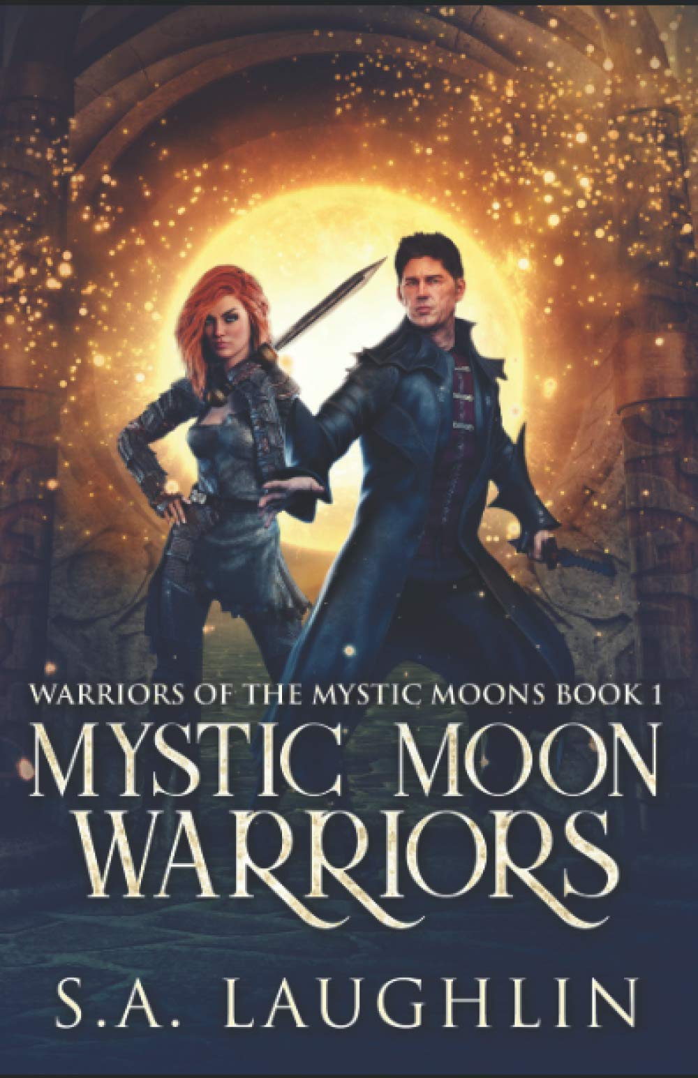 Mystic Moon Warriors (Warriors Of The Mystic Moons)