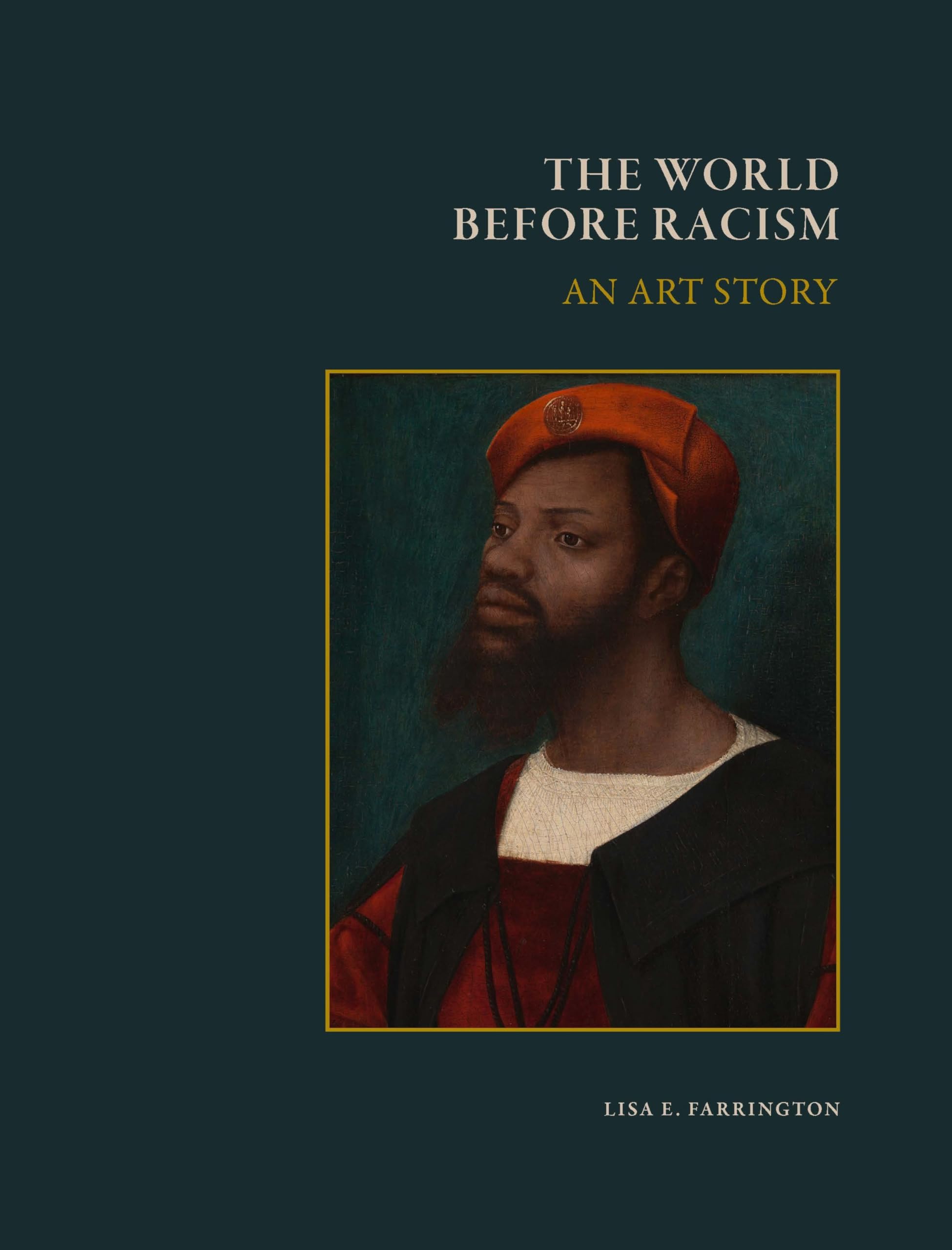 The World Before Racism An Art Story un voyage artistique vers l'unité