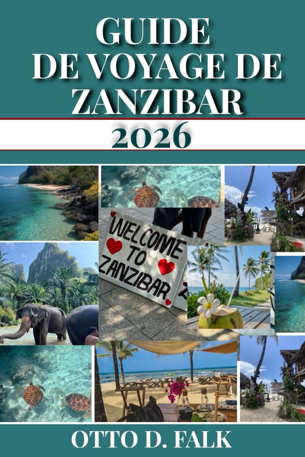 GUIDE DE VOYAGE DE ZANZIBAR 2026: Découvrez les attractions incontournables de Zanzibar, ses plus belles plages, ses expériences culturelles, ses joyaux cachés et ses conseils de voyage essentiels .
