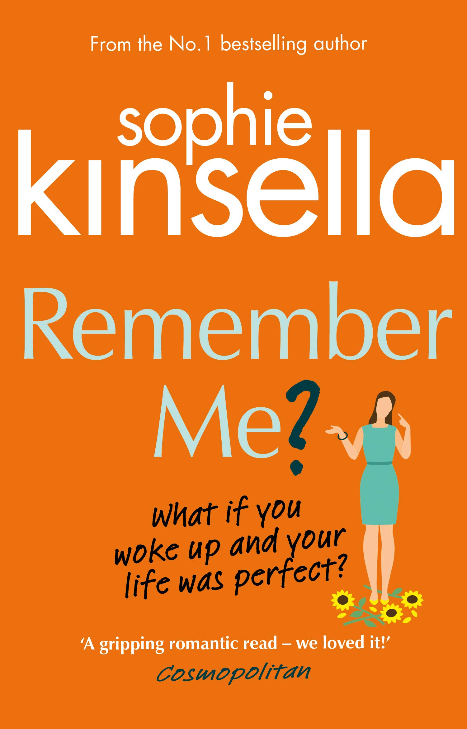 Remember Me? By Sophie Kinsella