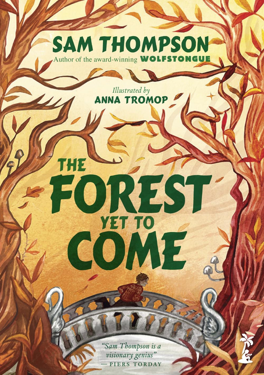 The Forest Yet to Come (The Wolfstongue Saga)