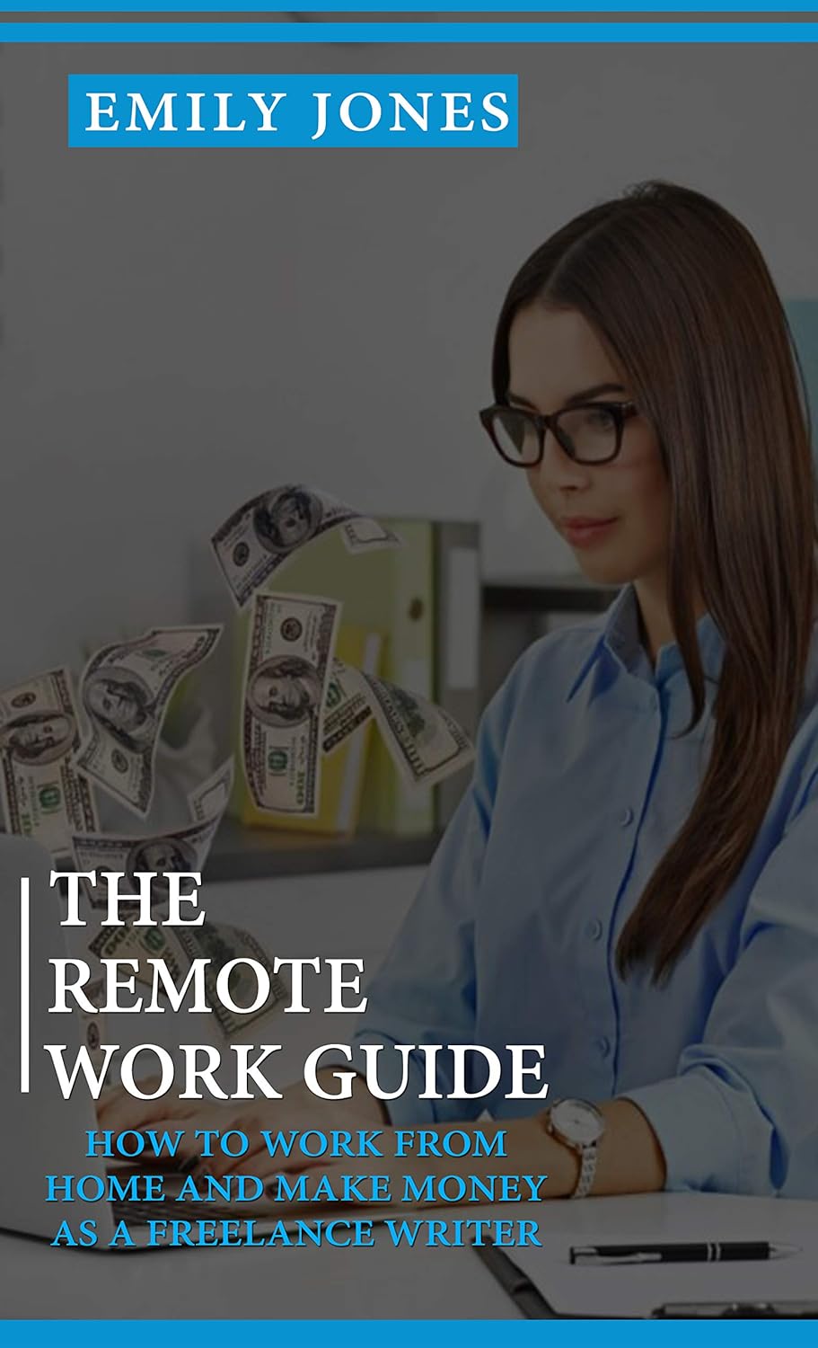 Amazon.com: THE REMOTE WORK GUIDE: HOW TO WORK FROM HOME AND MAKE MONEY ...