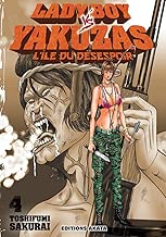 Download Ladyboy vs Yakuzas, l'île du désespoir - tome 4 (04) PDF