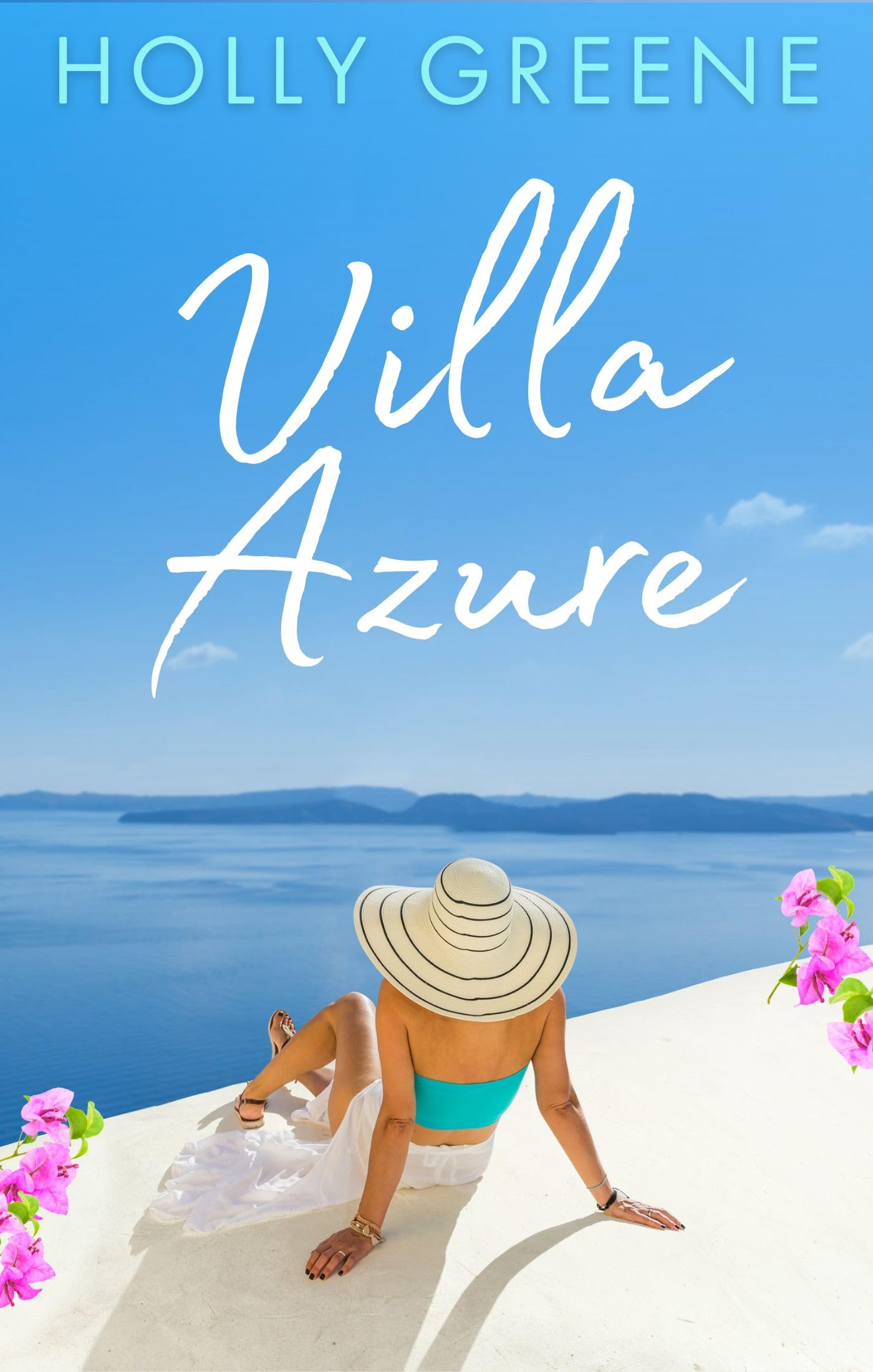 Villa Azure: A Greek Island Sunshine Read (Escape to the Islands)