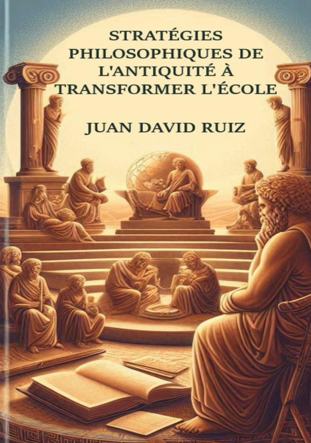 Stratégies philosophiques de l'Antiquité à transformer l'école