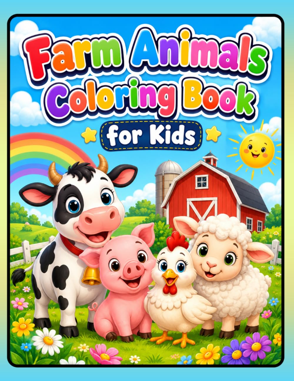 Farm Animals Coloring Book for Kids: Cute and Easy Farm Animal Coloring Pages for Kids