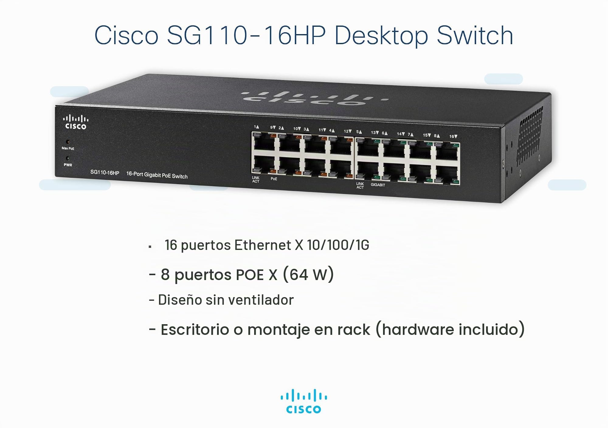 Cisco Switch no administrado SG110-16HP de Cisco con 16 Puertos Gigabit Ethernet (GbE) más PoE de 64 W, protección Limitada de por Vida (SG110-16HP-EU)