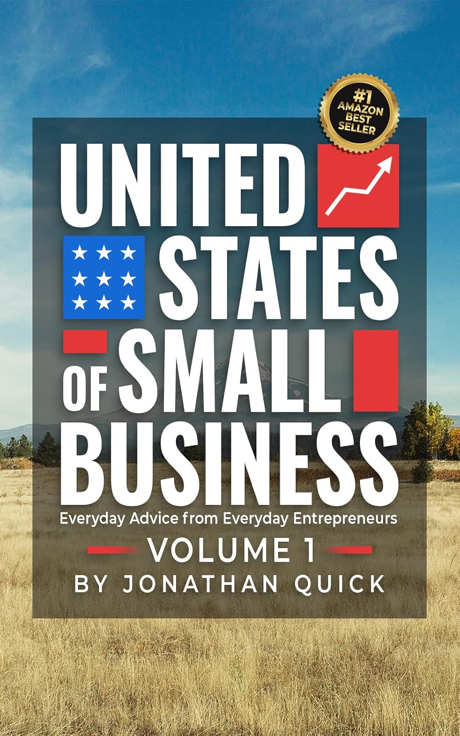 United States of Small Business: Everyday Advice from Everyday Entrepreneurs (Podcast Series Book 1) United States of Small Business: Everyday Advice from Everyday Entrepreneurs (Podcast Series Book 1)