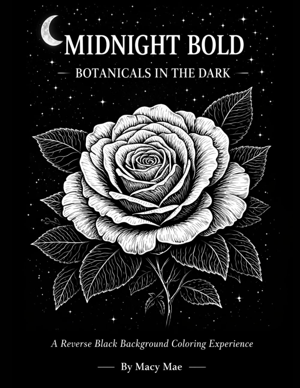 Midnight Bold Coloring Book: Botanicals in the Dark