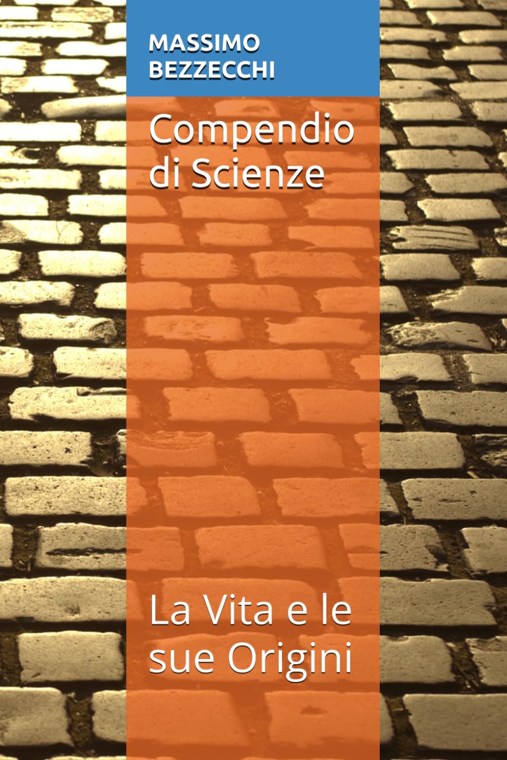 Compendio di Scienze: La Vita e le sue Origini (Trattato di Igiene e Scienze Naturali)