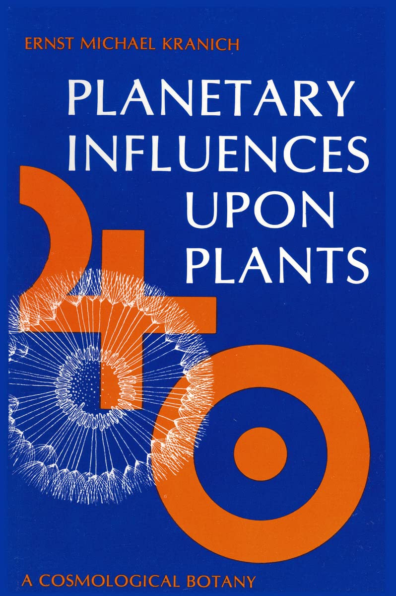 Buy Planetary Influences upon Plants: Cosmological Botany — BookShops.in