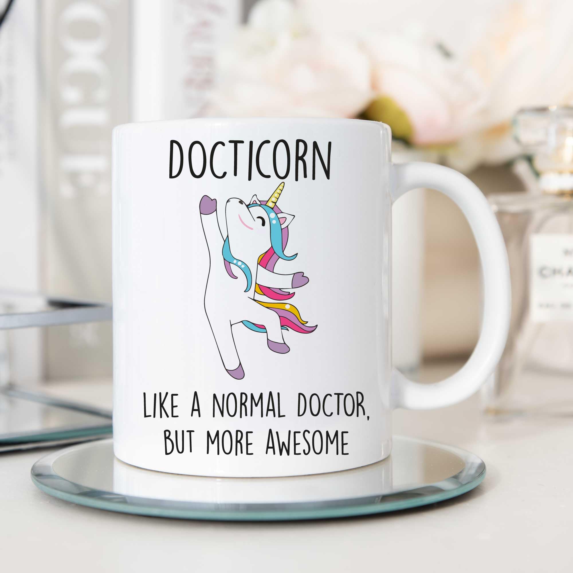 60 Second Makeover Limited Docticorn Mug Doctor Mothers Day Funny Mug Present Thank You Awesome Doctor