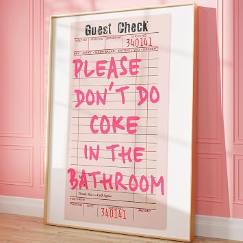 Please Dont Do Coke in the Bathroom Print Guest Check Funky Retro Wall Art Funny Toilet College Dorm Decor Girly Art Pink Trendy Aesthetic Poster for Girl 16x24inch Unframed