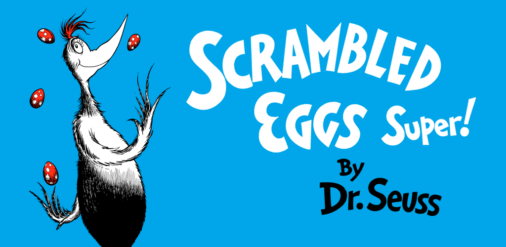 Scrambled Eggs Super! Dr. Seuss App on Amazon Appstore