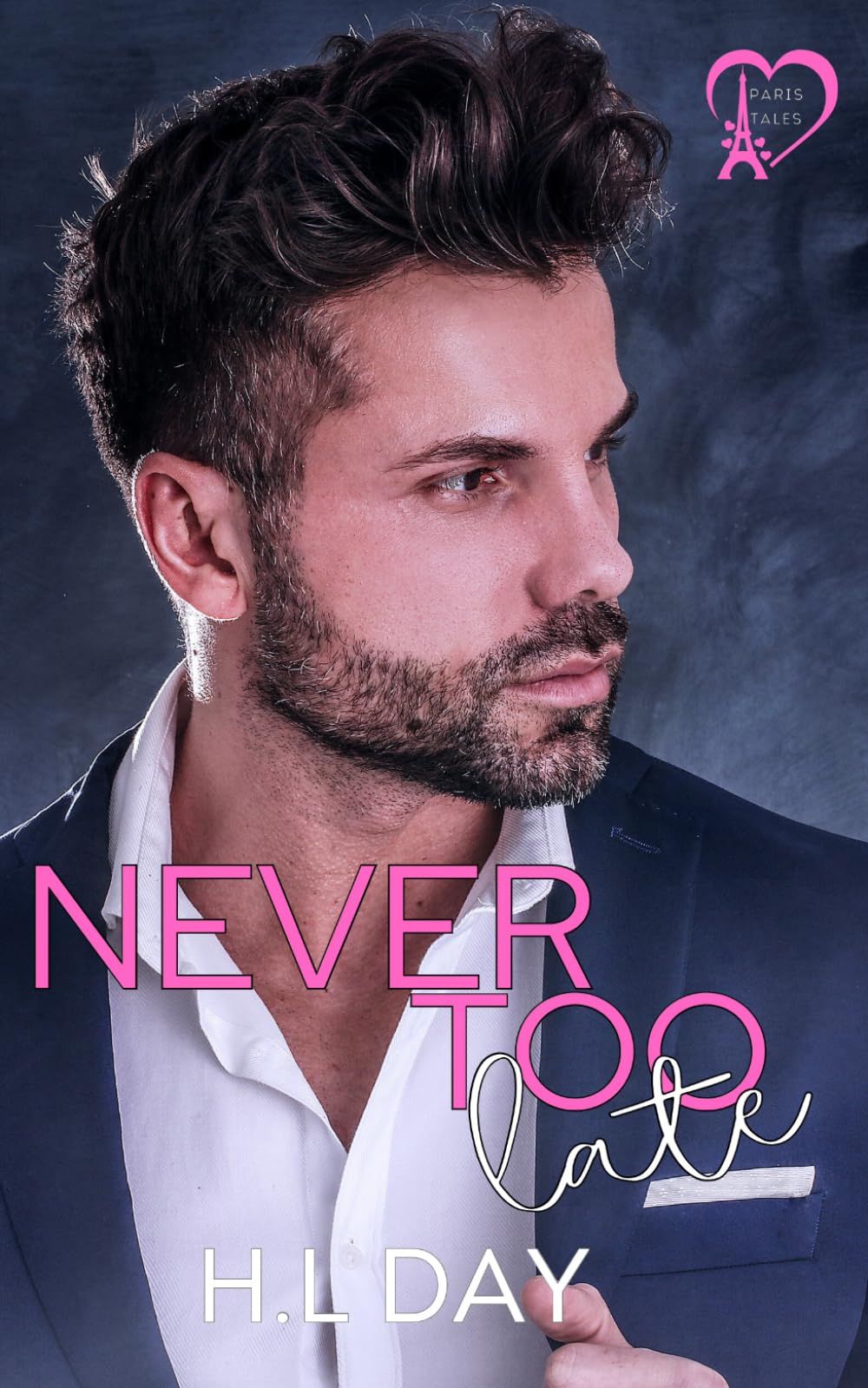 Never Too Late (Paris Tales)