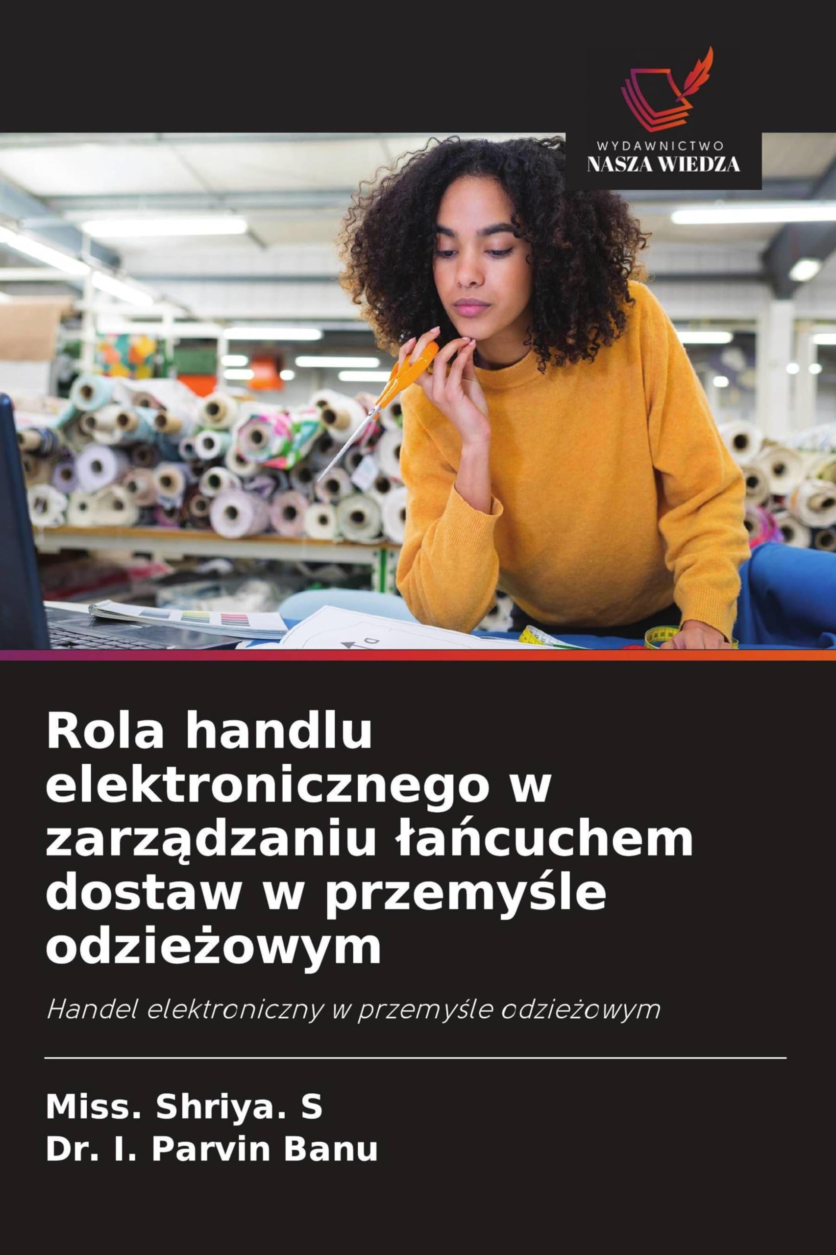 Rola handlu elektronicznego w zarz¿dzaniu ¿a¿cuchem dostaw w przemy¿le odzie¿owym: Handel elektroniczny w przemy¿le odzie¿owym