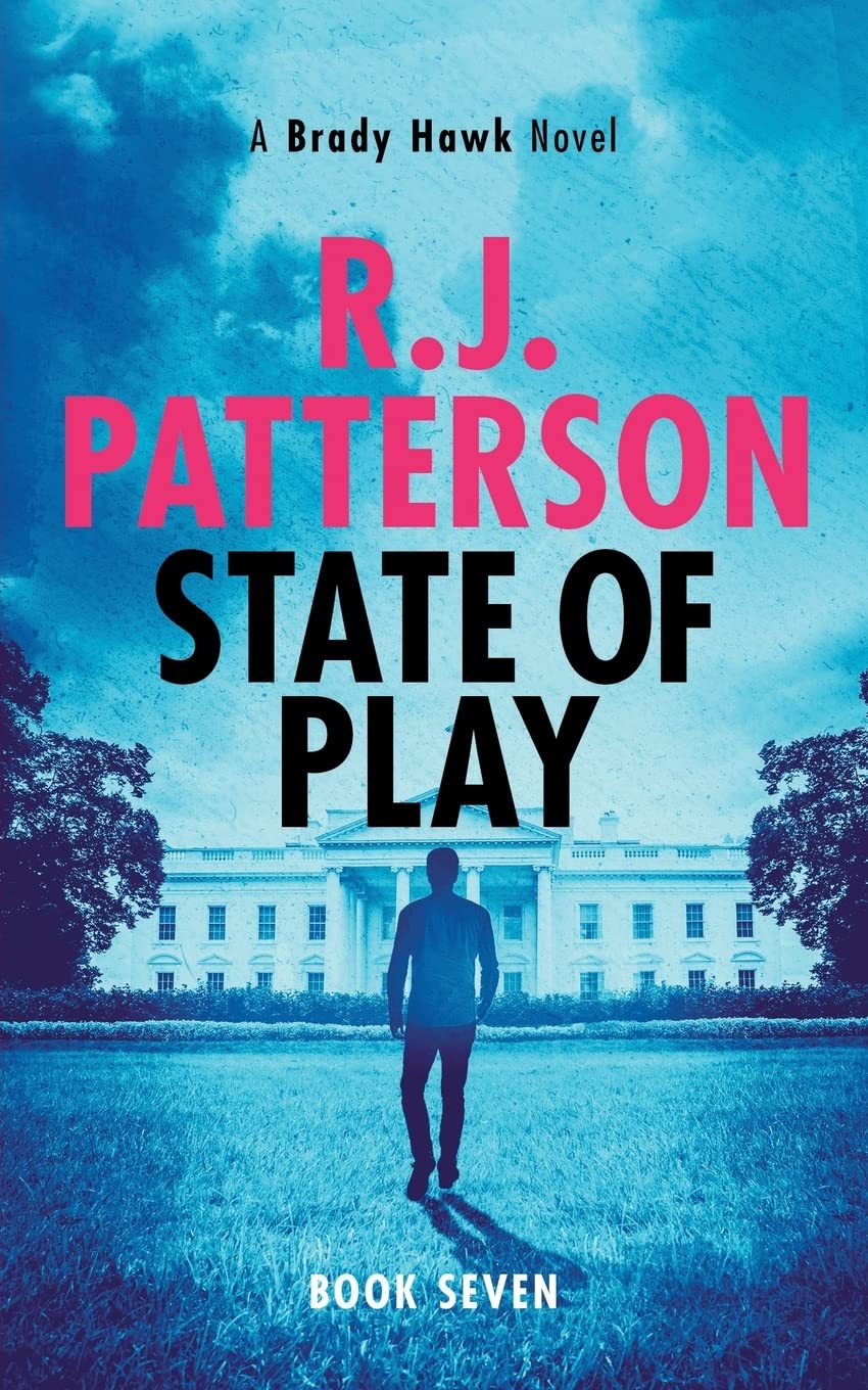 State of Play (A Brady Hawk Novel)