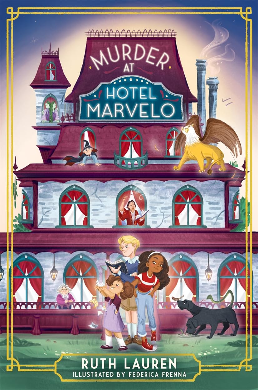 Murder at Hotel Marvelo by Ruth Lauren (Paperback Book)