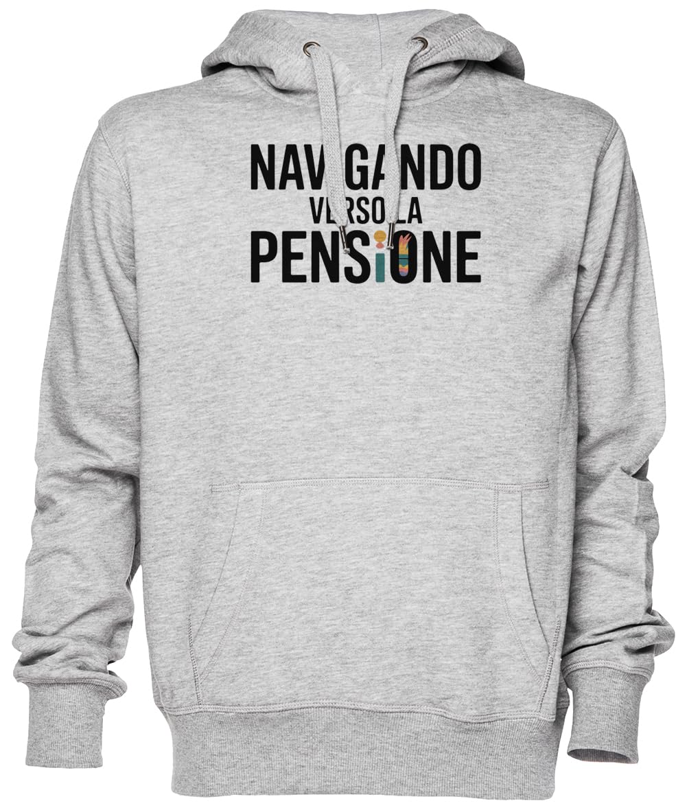 Navigando Verso La Pensione Grigio Felpa con Cappuccio Maglione Unisex Uomo Donna Grey Unisex Hoodie